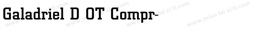 Galadriel D OT Compr字体转换